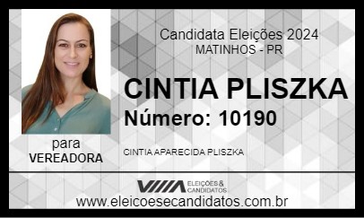 Candidato CINTIA PLISZKA 2024 - MATINHOS - Eleições