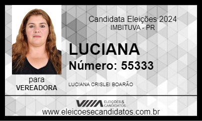 Candidato LUCIANA 2024 - IMBITUVA - Eleições