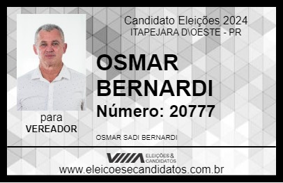 Candidato OSMAR BERNARDI 2024 - ITAPEJARA D\OESTE - Eleições