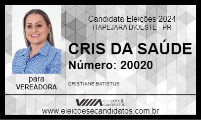 Candidato CRIS BATISTUS 2024 - ITAPEJARA D\OESTE - Eleições