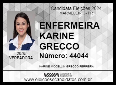 Candidato ENFERMEIRA KARINE GRECCO 2024 - MARMELEIRO - Eleições