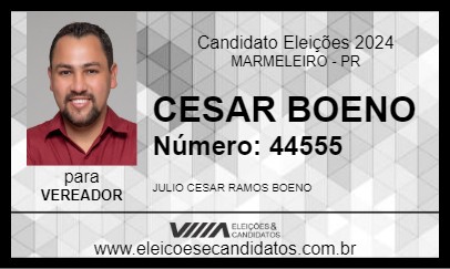 Candidato CESAR BOENO 2024 - MARMELEIRO - Eleições