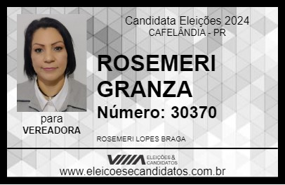 Candidato ROSEMERI GRANZA 2024 - CAFELÂNDIA - Eleições