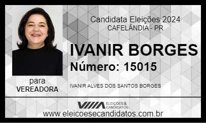 Candidato IVANIR BORGES 2024 - CAFELÂNDIA - Eleições