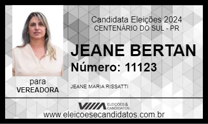 Candidato JEANE BERTAN 2024 - CENTENÁRIO DO SUL - Eleições