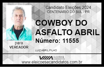 Candidato COWBOY DO ASFALTO ABRIL 2024 - CENTENÁRIO DO SUL - Eleições