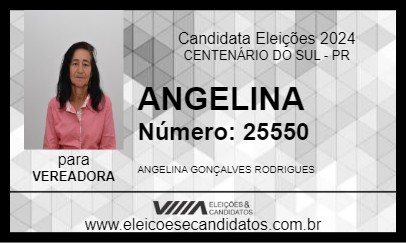 Candidato ANGELINA  2024 - CENTENÁRIO DO SUL - Eleições