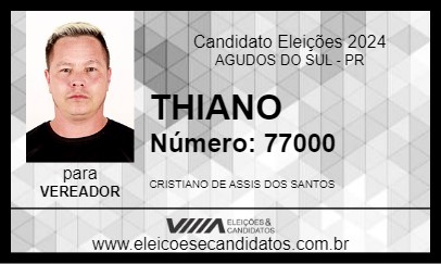 Candidato THIANO 2024 - AGUDOS DO SUL - Eleições