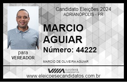 Candidato MARCIO AGUIAR 2024 - ADRIANÓPOLIS - Eleições