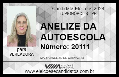 Candidato ANELIZE DA AUTOESCOLA 2024 - LUPIONÓPOLIS - Eleições