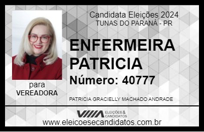 Candidato ENFERMEIRA PATRICIA 2024 - TUNAS DO PARANÁ - Eleições