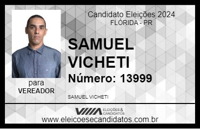 Candidato SAMUEL VICHETI 2024 - FLÓRIDA - Eleições