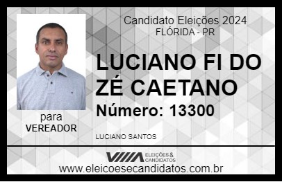 Candidato LUCIANO FI DO ZÉ CAETANO 2024 - FLÓRIDA - Eleições