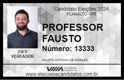 Candidato PROFESSOR FAUSTO 2024 - PLANALTO - Eleições