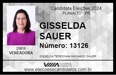 Candidato GISSELDA SAUER 2024 - PLANALTO - Eleições