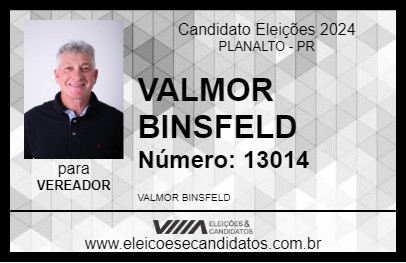 Candidato VALMOR BINSFELD 2024 - PLANALTO - Eleições