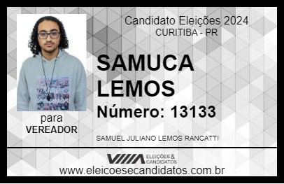 Candidato SAMUCA LEMOS 2024 - CURITIBA - Eleições