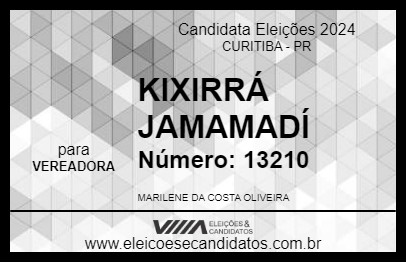 Candidato KIXIRRÁ JAMAMADÍ 2024 - CURITIBA - Eleições