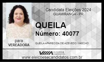 Candidato QUEILA 2024 - GUAMIRANGA - Eleições