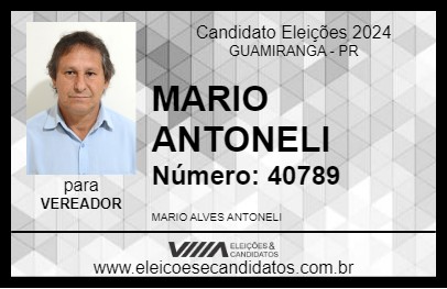 Candidato MARIO ANTONELI 2024 - GUAMIRANGA - Eleições