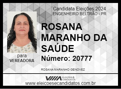 Candidato ROSANA MARANHO DA SAÚDE 2024 - ENGENHEIRO BELTRÃO - Eleições