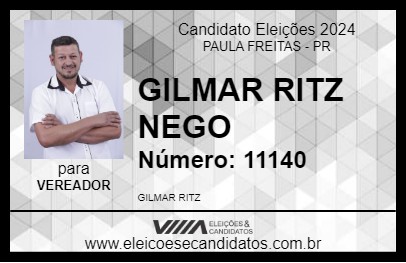 Candidato GILMAR RITZ NEGO 2024 - PAULA FREITAS - Eleições