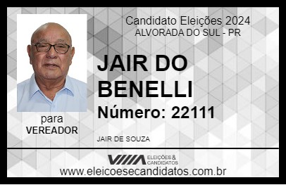 Candidato JAIR DO BENELLI 2024 - ALVORADA DO SUL - Eleições