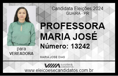 Candidato PROFESSORA MARIA JOSÉ 2024 - GUAÍRA - Eleições