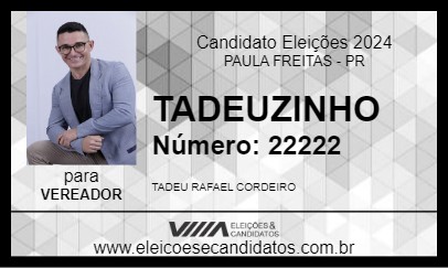 Candidato TADEUZINHO 2024 - PAULA FREITAS - Eleições