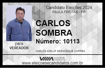 Candidato CARLOS SOMBRA 2024 - PAULA FREITAS - Eleições