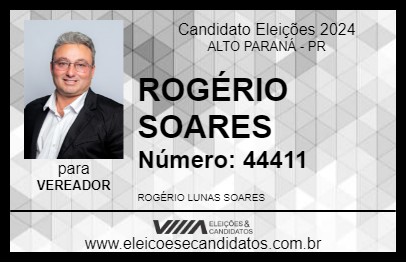 Candidato ROGÉRIO SOARES 2024 - ALTO PARANÁ - Eleições