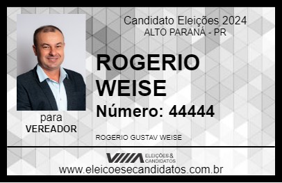 Candidato ROGERIO WEISE 2024 - ALTO PARANÁ - Eleições