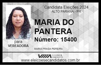 Candidato MARIA DO PANTERA 2024 - ALTO PARANÁ - Eleições