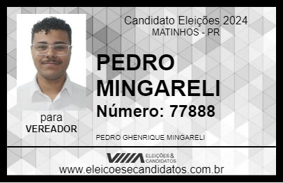 Candidato PEDRO MINGARELI 2024 - MATINHOS - Eleições