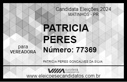 Candidato PATRICIA PERES 2024 - MATINHOS - Eleições