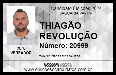 Candidato THIAGÃO REVOLUÇÃO 2024 - JAGUARIAÍVA - Eleições