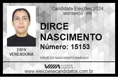 Candidato DIRCE NASCIMENTO 2024 - MATINHOS - Eleições