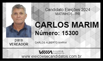 Candidato CARLOS MARIM 2024 - MATINHOS - Eleições