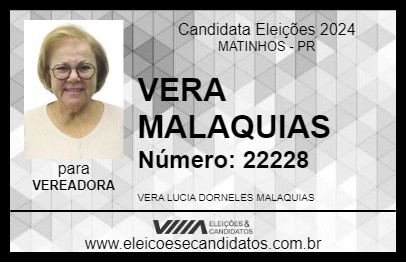 Candidato VERA MALAQUIAS 2024 - MATINHOS - Eleições