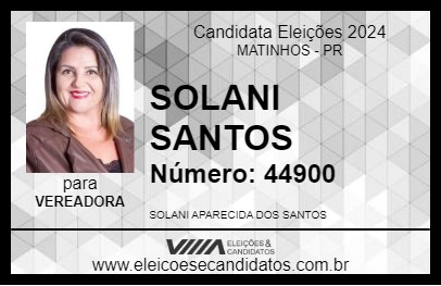 Candidato SOLANI SANTOS 2024 - MATINHOS - Eleições