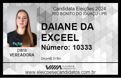 Candidato DAIANE DA EXCEEL 2024 - RIO BONITO DO IGUAÇU - Eleições