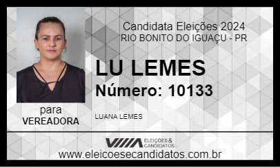 Candidato LU LEMES 2024 - RIO BONITO DO IGUAÇU - Eleições