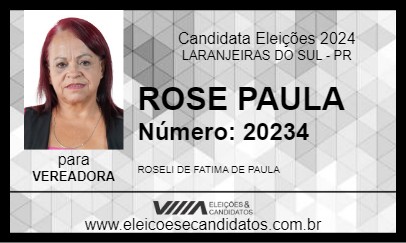 Candidato ROSE PAULA 2024 - LARANJEIRAS DO SUL - Eleições