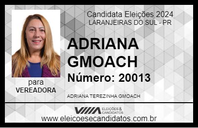 Candidato ADRIANA GMOACH 2024 - LARANJEIRAS DO SUL - Eleições