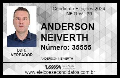 Candidato ANDERSON NEIVERTH 2024 - IMBITUVA - Eleições