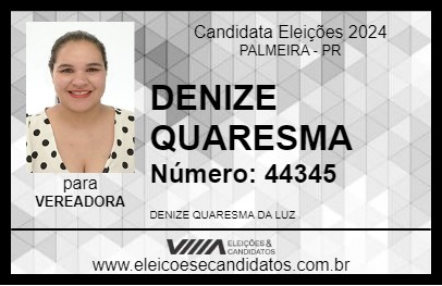 Candidato DENIZE QUARESMA 2024 - PALMEIRA - Eleições