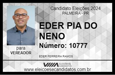 Candidato EDER PIA DO NENO 2024 - PALMEIRA - Eleições