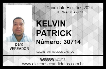 Candidato KELVIN PATRICK 2024 - TERRA BOA - Eleições