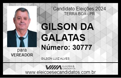 Candidato GILSON DA GALATAS 2024 - TERRA BOA - Eleições