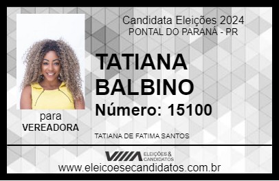 Candidato TATIANA BALBINO 2024 - PONTAL DO PARANÁ - Eleições